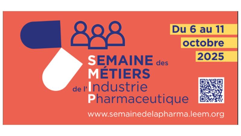 Semaine des Métiers de l’Industrie Pharmaceutique du 6 au 11 octobre